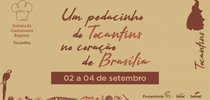 Evento promovido pelo Senac Nacional reunirá chefs em torno da culinária e cultura tocantinense. |Divulgação Fecomércio/TO